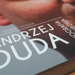 "Andrzej Duda. Biografia prawdziwa" - Jerzy Robert Nowak