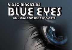 Zapowiedź: wideo-magazyn "Blue Eyes"