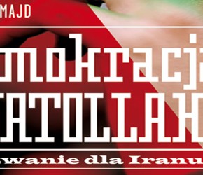 „Demokracja Ajatollahów” - Hooman Majd