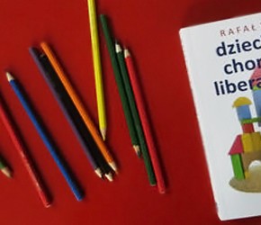 „Dziecięca choroba liberalizmu” Rafał Woś